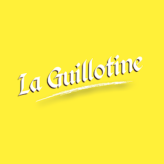 La Guillotine