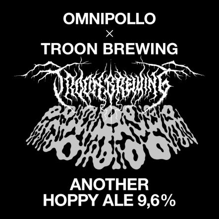 Omnipollo Another Hoppy Ale (x Troon)