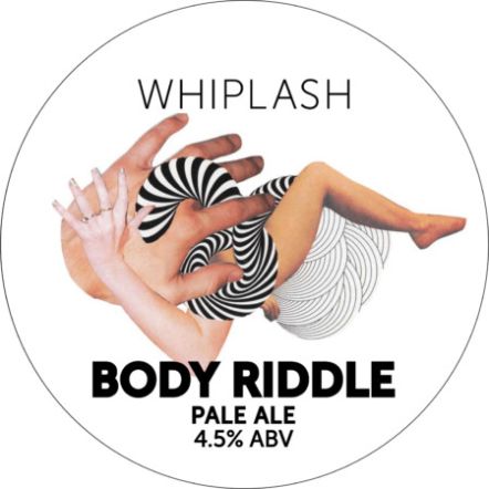 Whiplash Body Riddle BBE: (01/12/23)