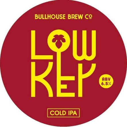 Bullhouse Brew Co Low Key