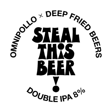 Omnipollo Steal This Beer (x Deep Fried Beers)