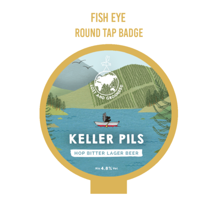 Lost and Grounded Keller Pils ROUND FISH EYE badge