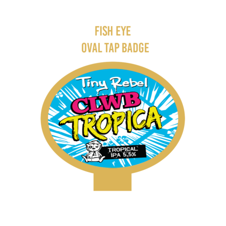 Tiny Rebel Clwb Tropica OVAL FISH EYE badge