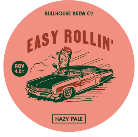 Bullhouse Brew Co Easy Rolling